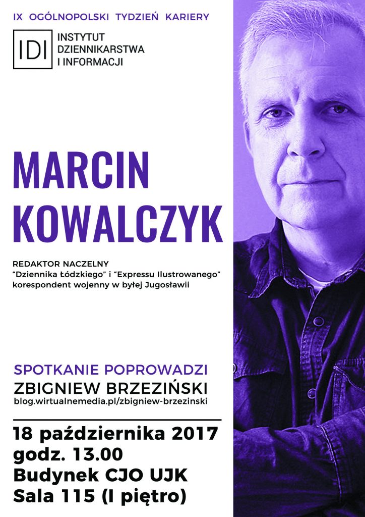 plakat-Kowalczyk_01-724x1024 Marcin Kowalczyk odwiedził IDI w ramach IX OTK 